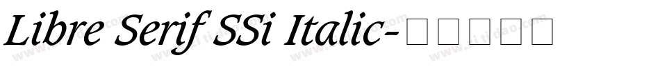 Libre Serif SSi Italic字体转换